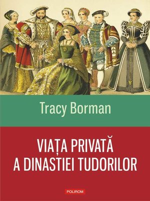 cover image of Viaţa privată a dinastiei Tudorilor
